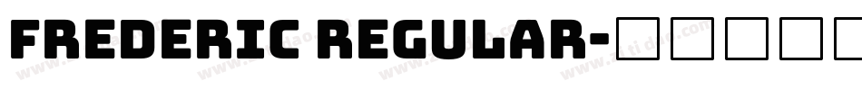 Frederic Regular字体转换